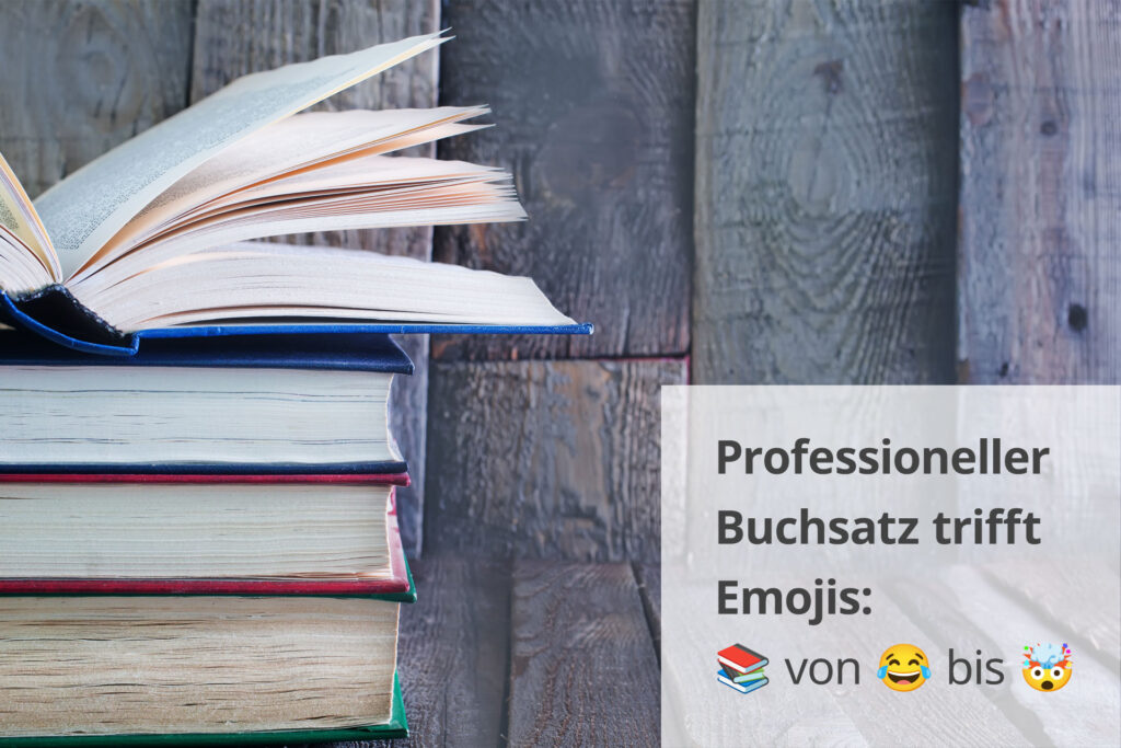 buchsatz und emojis