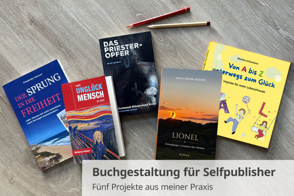 Buchgestaltung für Selfpublisher: fünf von mir gestaltete Bücher auf einem Schreibtisch, daneben Bleistift und Rotstift